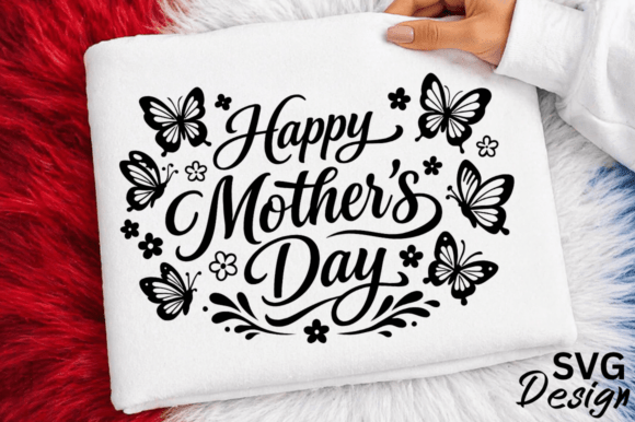 Happy Mothers Day Floral Butterfly SVG